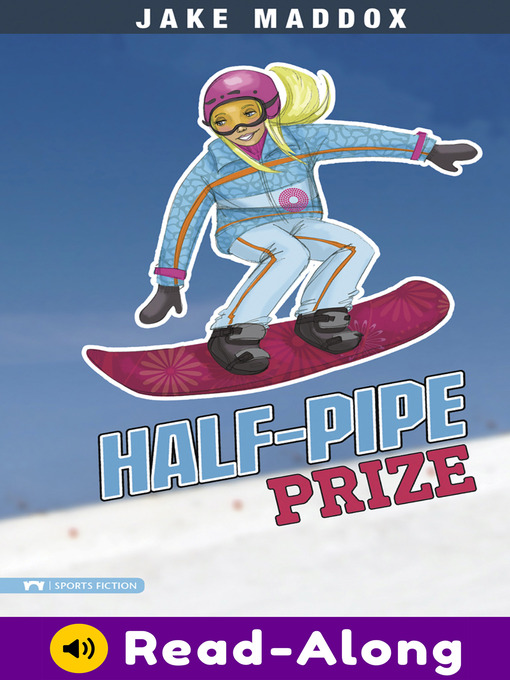 Title details for Half-Pipe Prize by Jake Maddox - Available